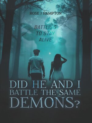 cover image of Did He and I Battle the Same Demons?